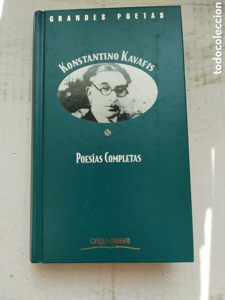 Libros de segunda mano: POESIAS COMPLETAS/KONSTANTINO KAVAFIS