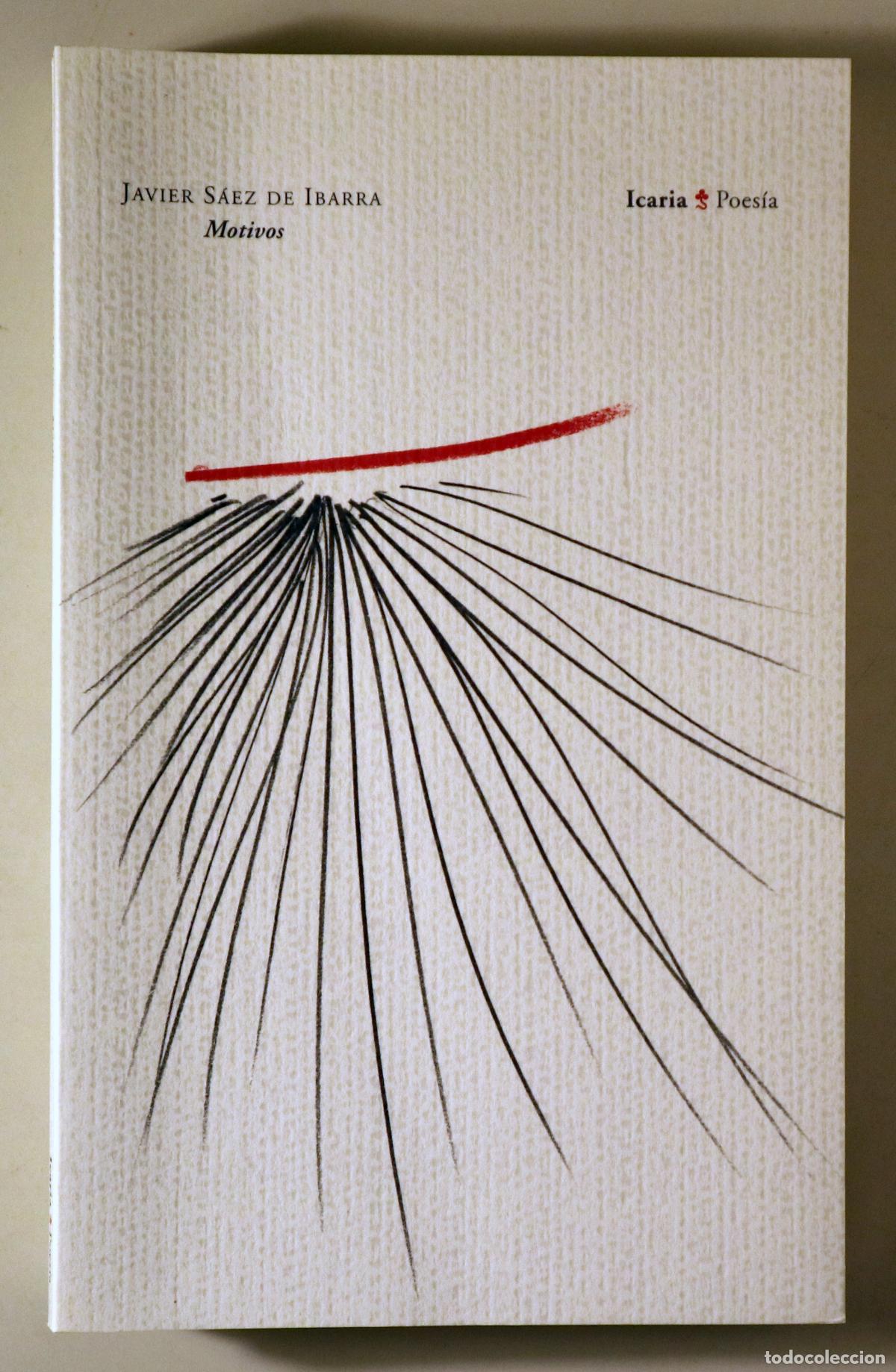 Libri di seconda mano: S&Aacute;EZ DE IBARRA, Javier - MOTIVOS - Barcelona 2006 - 1&ordf; edici&oacute;n