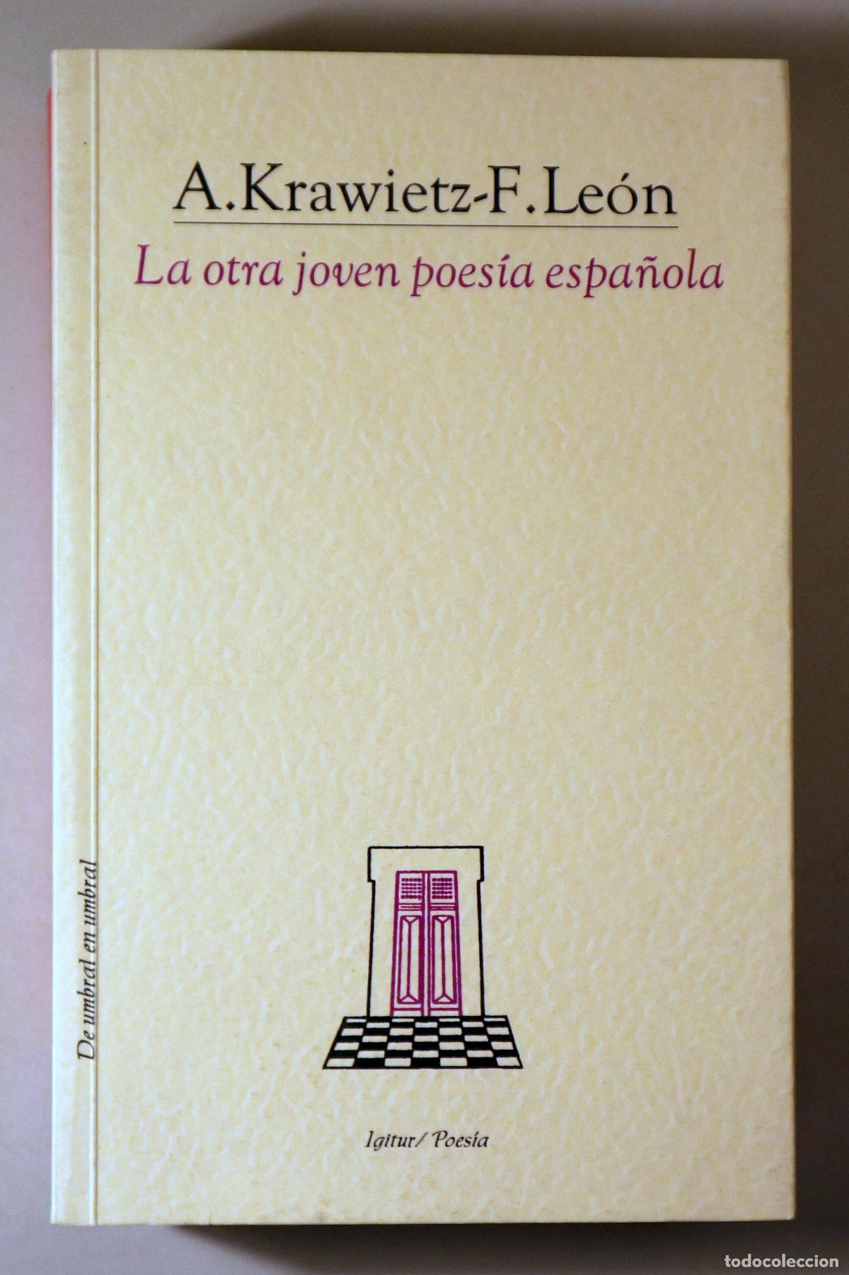 Gebrauchte B&uuml;cher: KRAWIETZ, A. LE&Oacute;N, F. - LA OTRA JOVEN POES&Iacute;A ESPA&Ntilde;OLA - Tarragona 2003