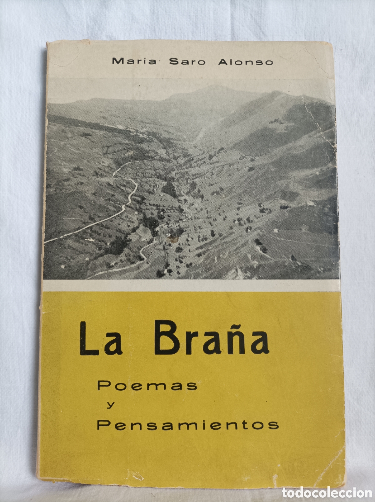 Libros de segunda mano: Mar&iacute;a Saro Alonso. LA BRA&Ntilde;A. Poemas y pensamientos. Dedicado y firmado. Cantabria. 1975