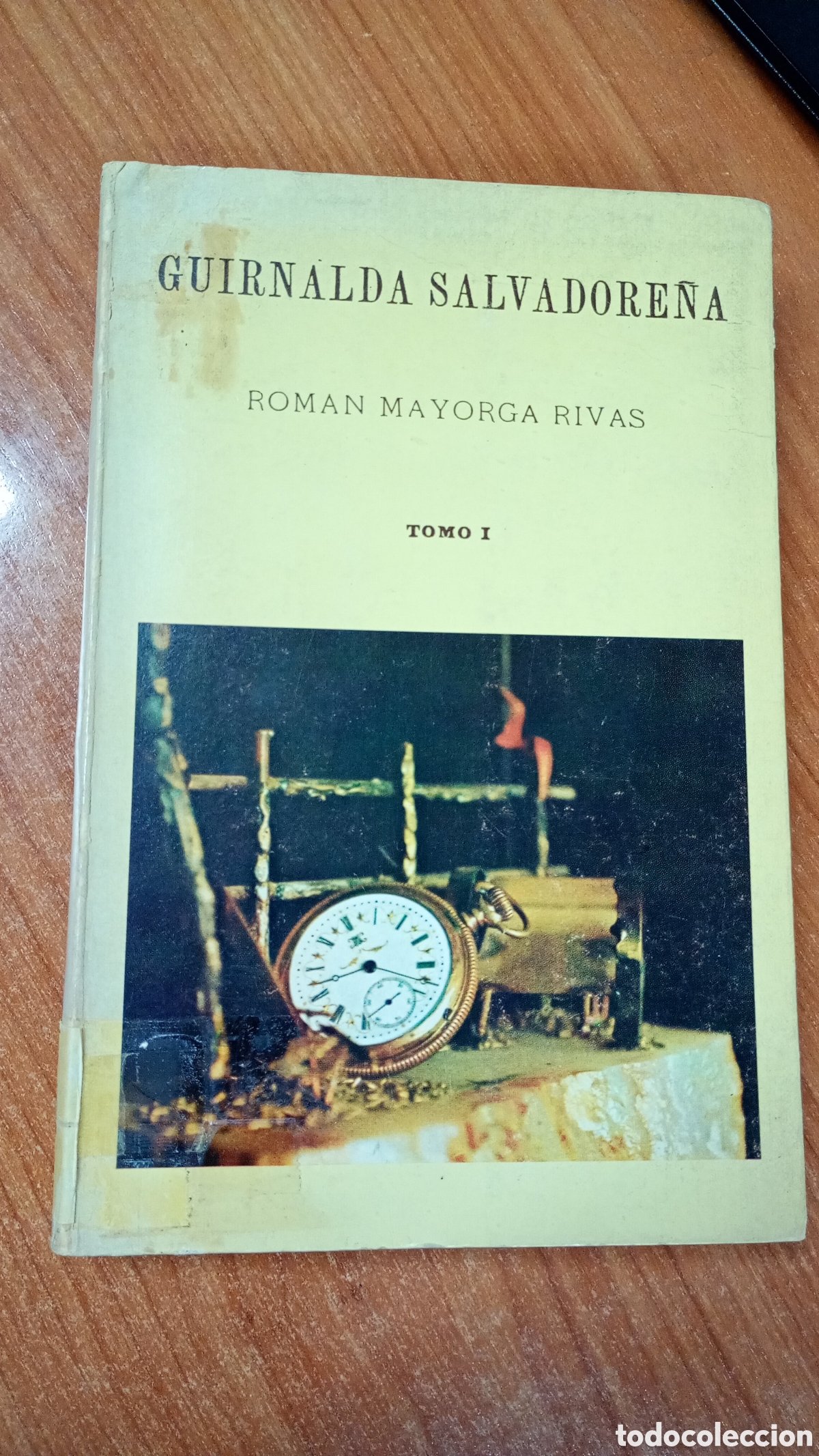 Libros de segunda mano: Guirnalda salvadore&ntilde;a. Tomo I. Rom&aacute;n Mayorga Rivas. Facs&iacute;mil, 1977