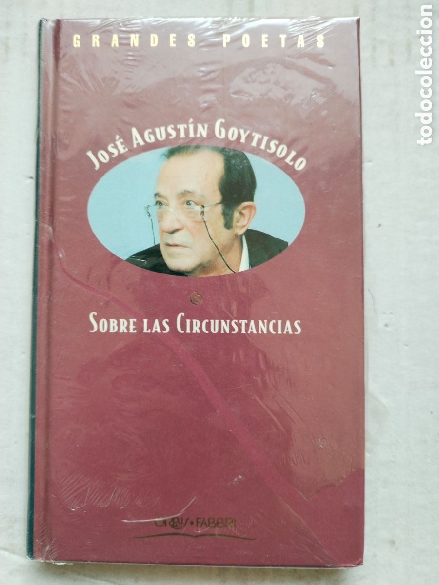 Libros de segunda mano: SOBRE LAS CIRCUNSTANCIAS/JOS&Eacute; AGUST&Iacute;N GOYTISOLO