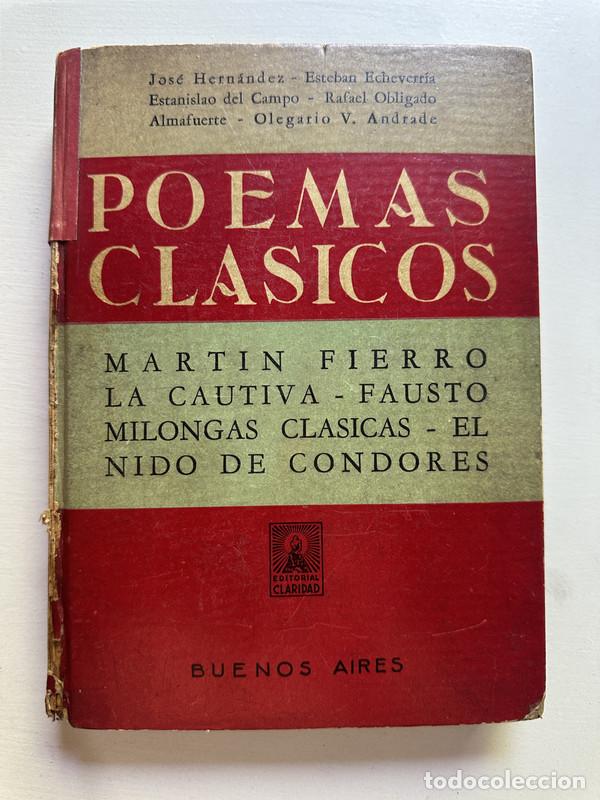 Libros de segunda mano: Poemas clasicos - Hernandez Jose / Echeverria Esteban / Del Campo Estanislao / Obligado Rafael / Alm