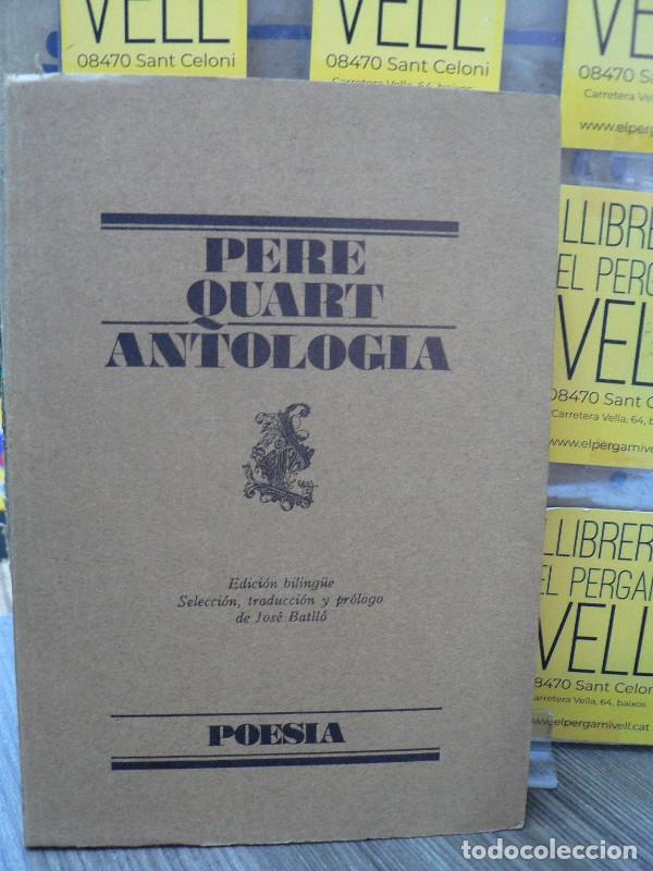 Libros de segunda mano: Antolog&iacute;a (Poes&iacute;a biling&uuml;e) - Pere Quart - Editorial Lumen - 1980, 1&ordf; ed.