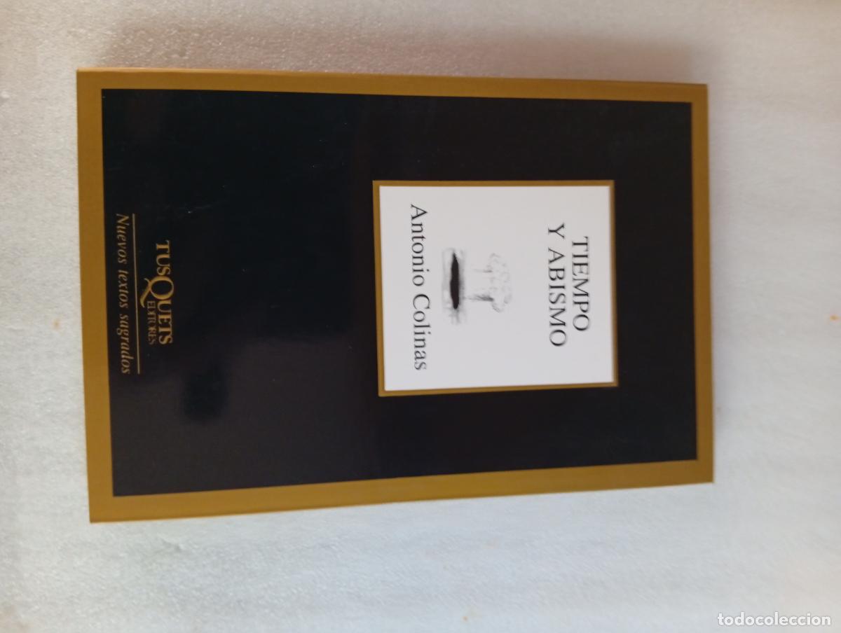 Libros de segunda mano: 203 TIEMPO Y ABISMO - Antonio Colinas