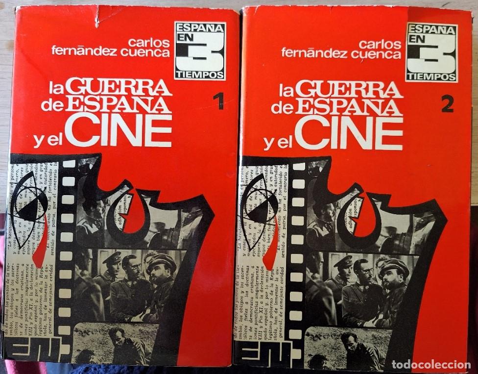 Libros de segunda mano: LA GUERRA DE ESPA&Ntilde;A Y EL CINE. 2 TOMOS. - FERNANDEZ CUENCA, Carlos.