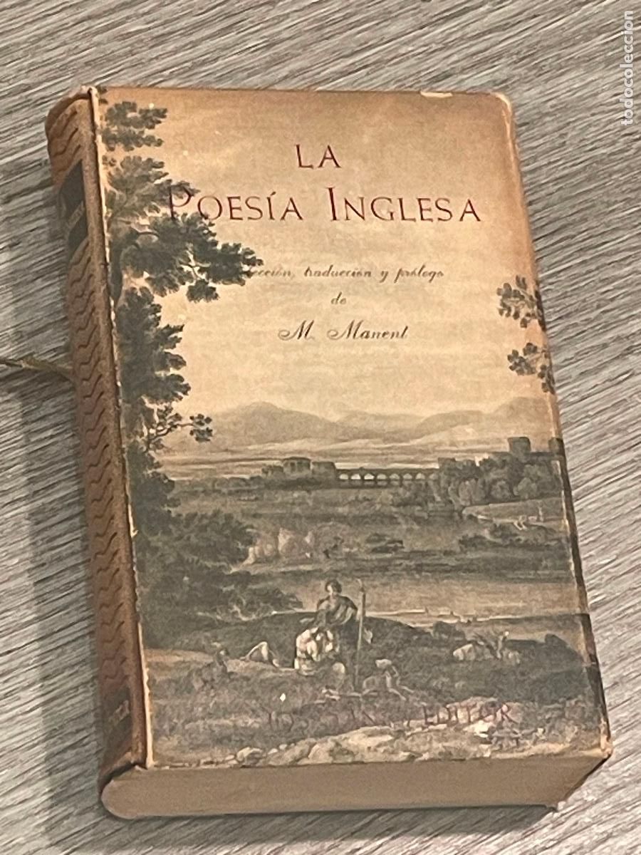 Livres d'occasion: LA POESIA INGLESA. SELECC.TRAD. Y PR&Oacute;LOGO MARIA MANENT - ED.JANES 1958