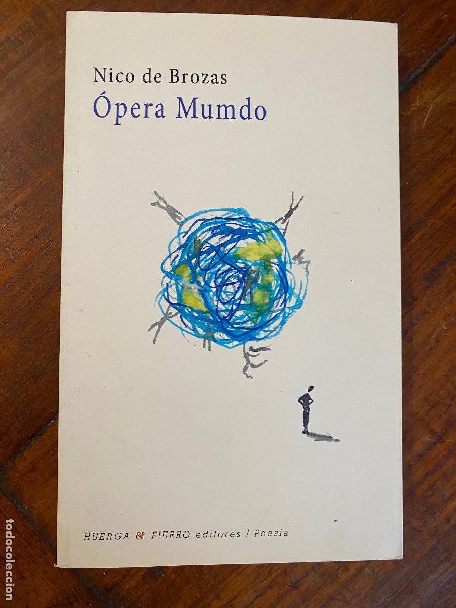 Libros de segunda mano: &Oacute;pera Mumdo Tapa blanda &ndash; 1 Enero 2016 primera Edici&oacute;n NICO DE BROZAS (Autor)