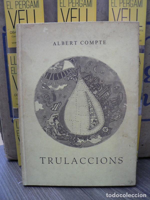 Libros de segunda mano: Trulaccions - Compte, Albert - Autor-editor