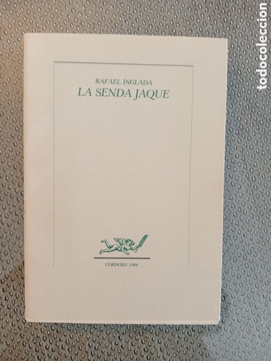 Libros de segunda mano: La senda jaque / Rafael Inglada. C&oacute;rdoba. Dedicatoria del autor