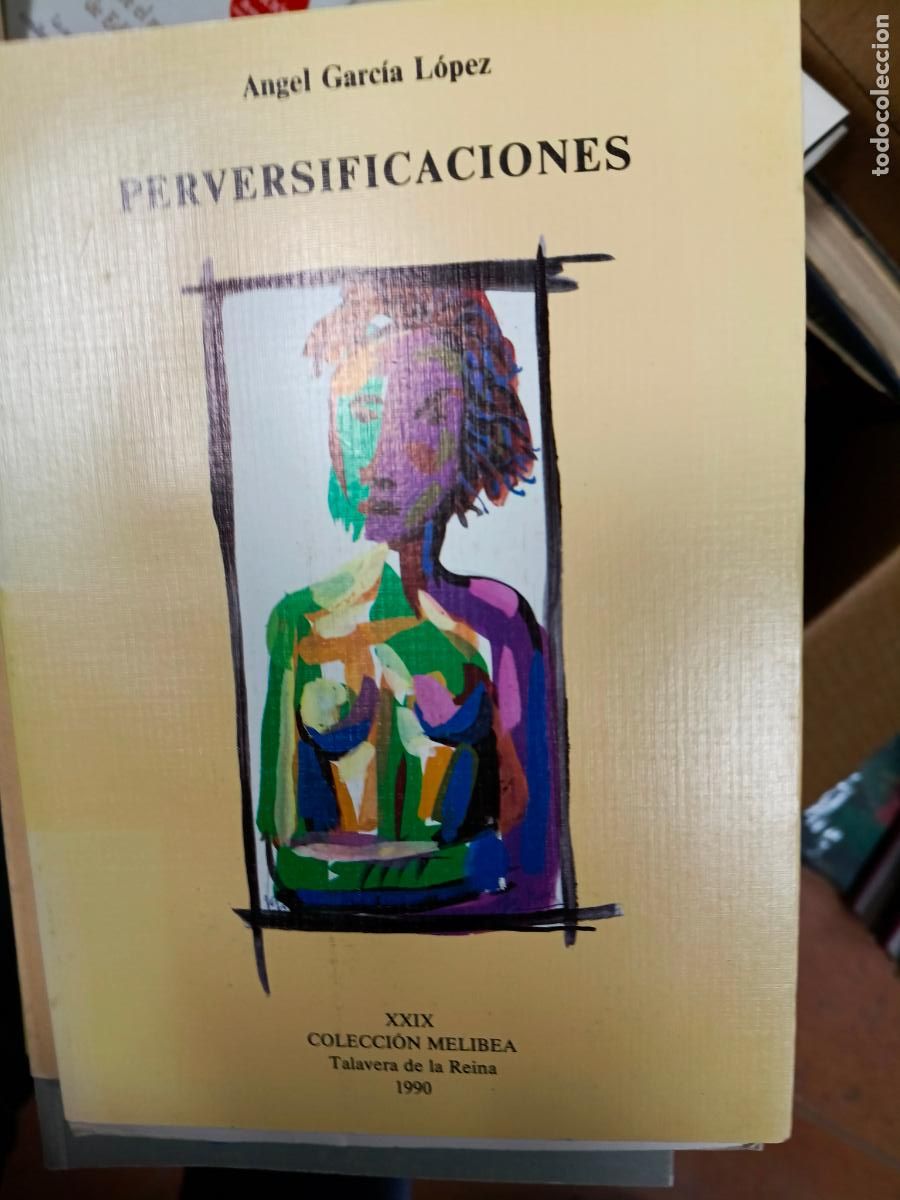Libros de segunda mano: Perversificaciones - GARC&Iacute;A L&Oacute;PEZ, Angel