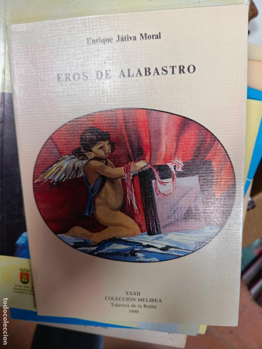 Libros de segunda mano: Eros de alabastro - J&Aacute;TIVA MORAL, Enrique