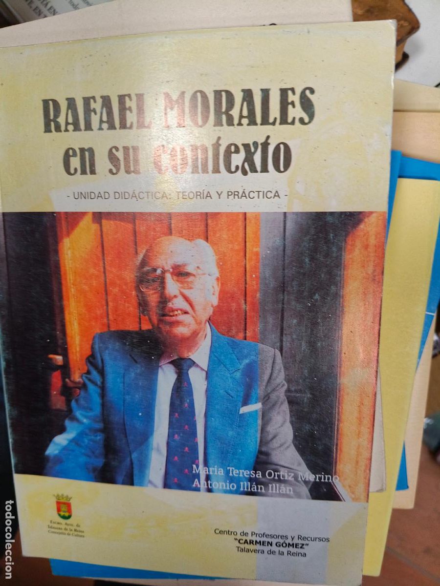 Libros de segunda mano: RAFAEL MORALES EN SU CONTEXTO UNIDAD DIDACTICA TEORIA Y PRACTICA - MARIA TERESA ORTIZ MERINO ANTONIO