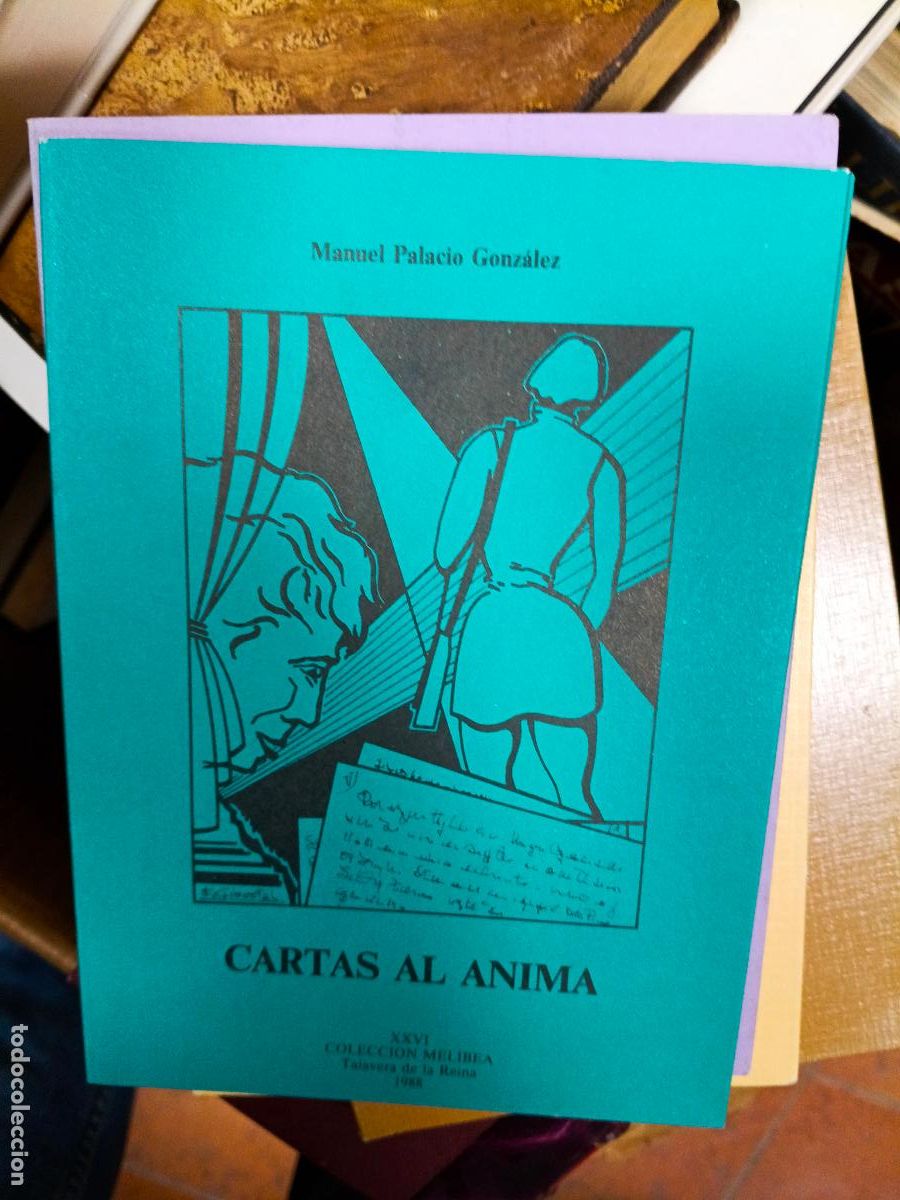 Libros de segunda mano: Cartas al &aacute;nima: Palacio Gonz&aacute;lez, Manuel.- Palacio Gonz&aacute;lez, Manuel