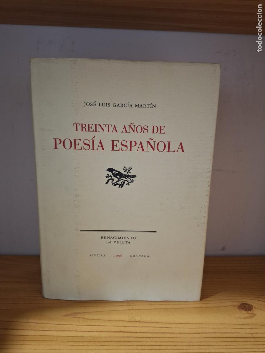 Libros de segunda mano: Treinta a&ntilde;os de poes&iacute;a espa&ntilde;ola - J.L. Garc&iacute;a Mart&iacute;n