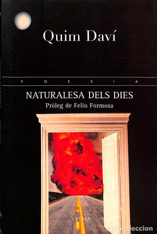 Libros de segunda mano: Naturalesa dels dies - Dav&iacute;, Quim - Viena - Viena Poesia