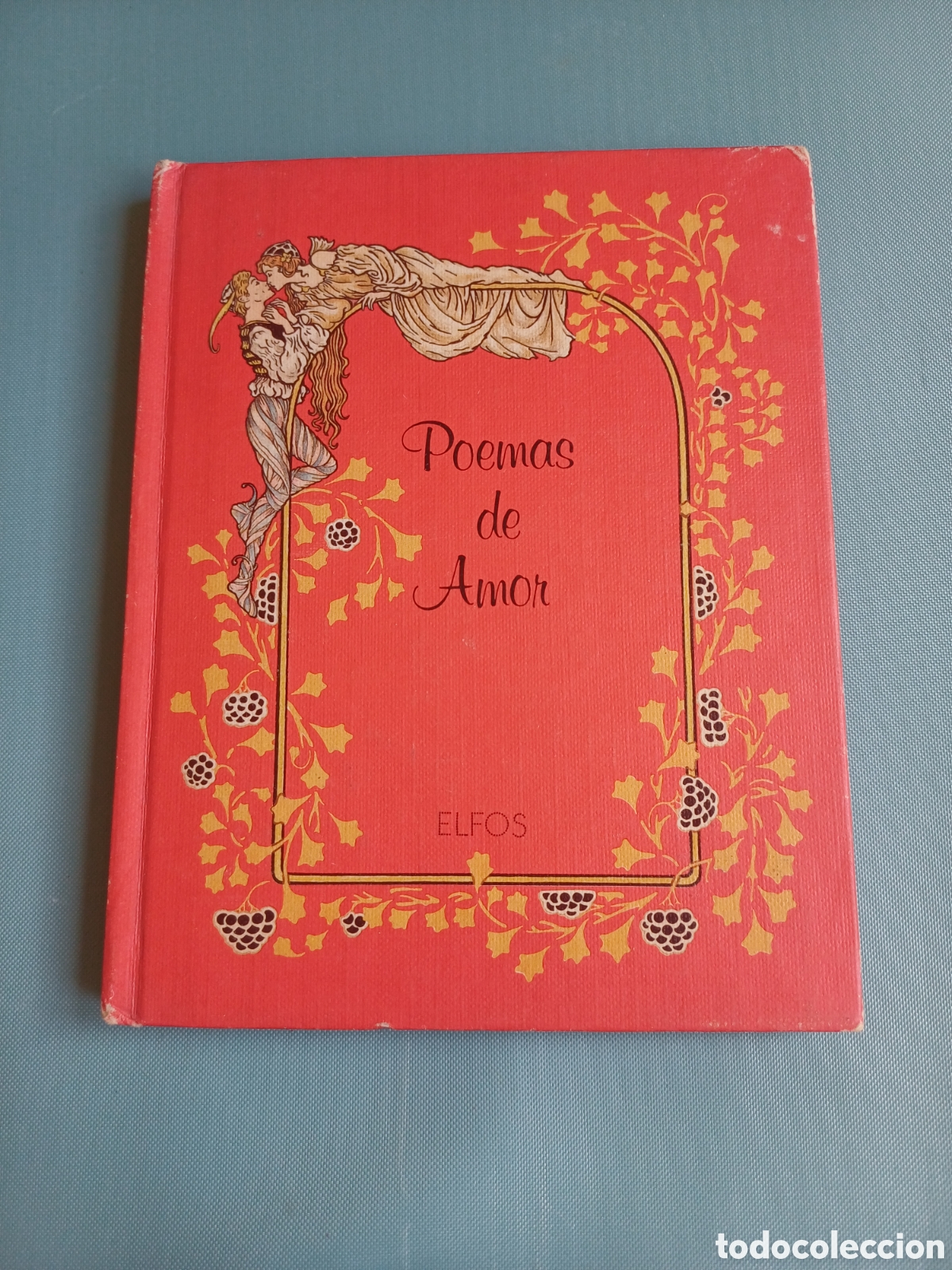 Libros de segunda mano: Poemas de amor Ilustrado Rosa Batlle Seleccion Rita Schnitzer Elfos Machado Rueda Coronado Lista Gil