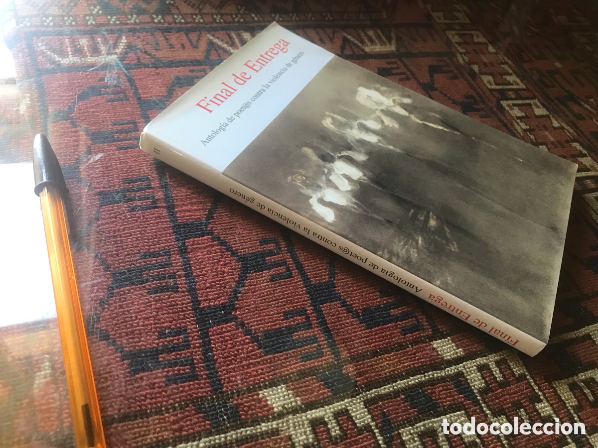 Libros de segunda mano: Final de entrega. Antolog&iacute;a de poet@s contra la violencia