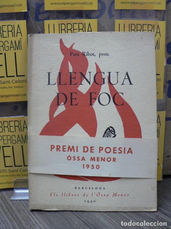 Libros de segunda mano: Llengua de foc - Pere Ribot, pvre. - Horta d'Impressions i Edicions - 1950 - Els llibre de l'&Oacute;ssa Me