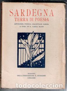 Libros de segunda mano: Sardegna. Terra di Poes&iacute;a. Antolog&iacute;a po&eacute;tica dialettale sarda. A. Cura di R. Carta Raspi