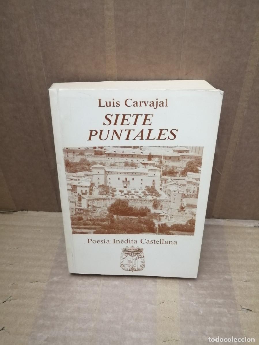 Libri di seconda mano: SIETE PUNTALES: Poes&iacute;a in&eacute;dita castellana (Dedicatoria y firma aut&oacute;grafa de autor)