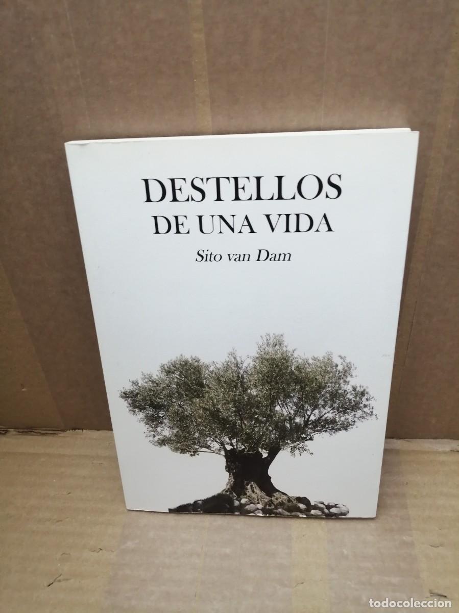 Libri di seconda mano: Sito Van Dam: Destellos de una vida