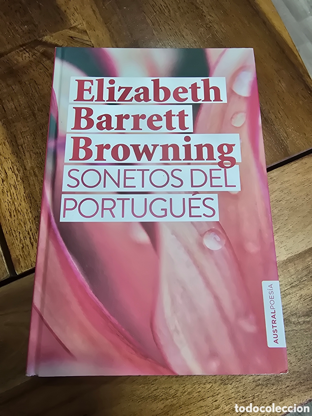 Libros de segunda mano: SONETOS DEL PORTUGUES Elizabeth Barrett Browning AUSTRAL POES&Iacute;A 2022