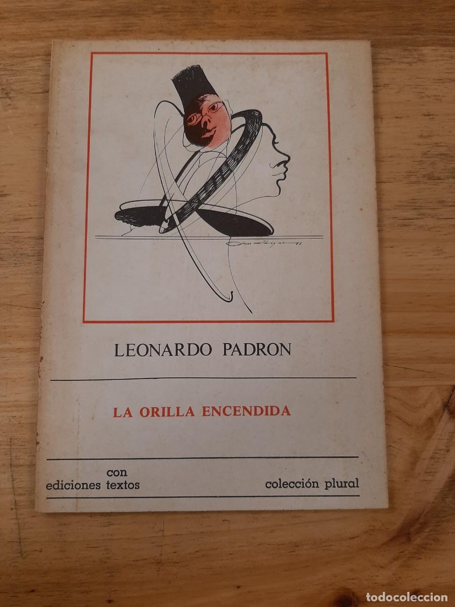 Libros de segunda mano: La orilla encendida - Leonardo Padr&oacute;n - Ediciones con Textos en 1985. - Foto 1