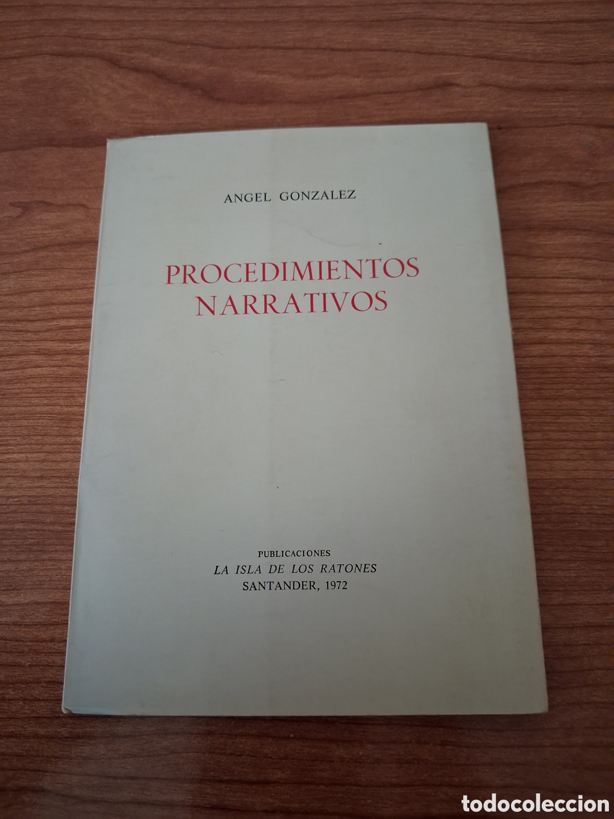 Libros de segunda mano: ANGEL GONZALEZ. PROCEDIMIENTOS NARRATIVOS. SANTANDER 1972.