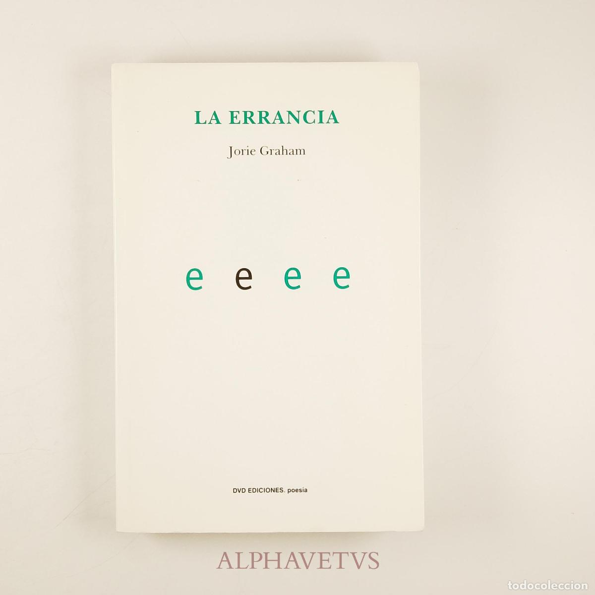 Libros de segunda mano: LA ERRANCIA Edici&oacute;n biling&uuml;e - Jorie Graham