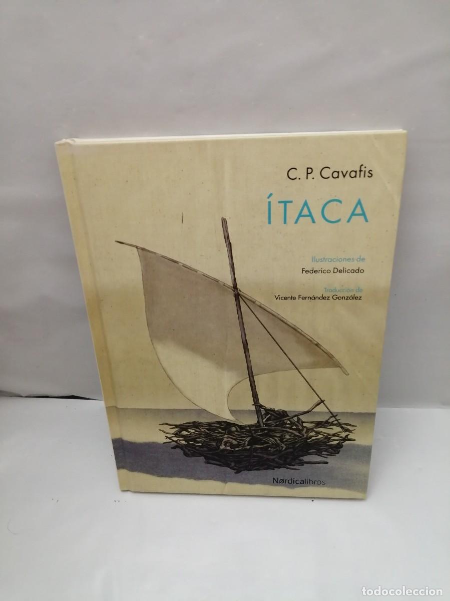 Libros de segunda mano: C.P. Cavafis: &Iacute;TACA (Primera edici&oacute;n N&oacute;rdica, 2015, tapa dura)