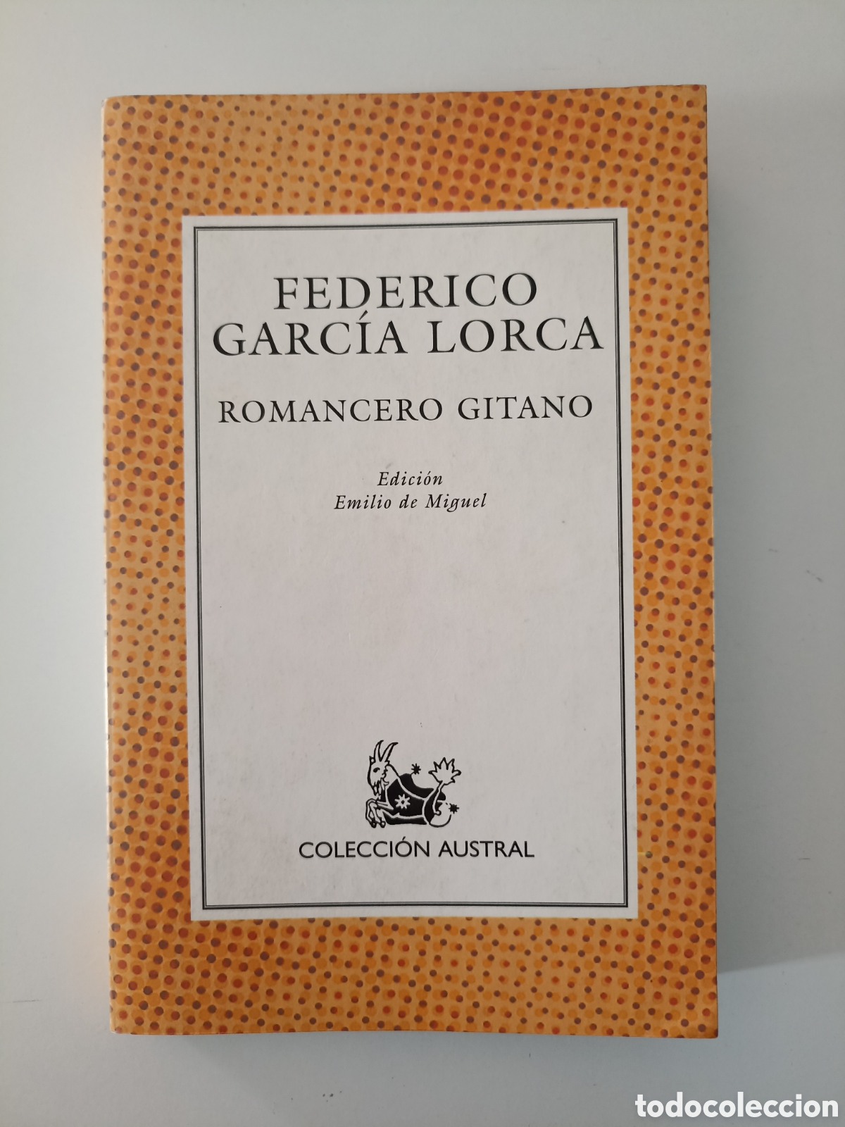 Libros de segunda mano: Federico Garc&iacute;a Lorca - Romancero gitano (Austral, 1997) Edici&oacute;n de Emilio de Miguel