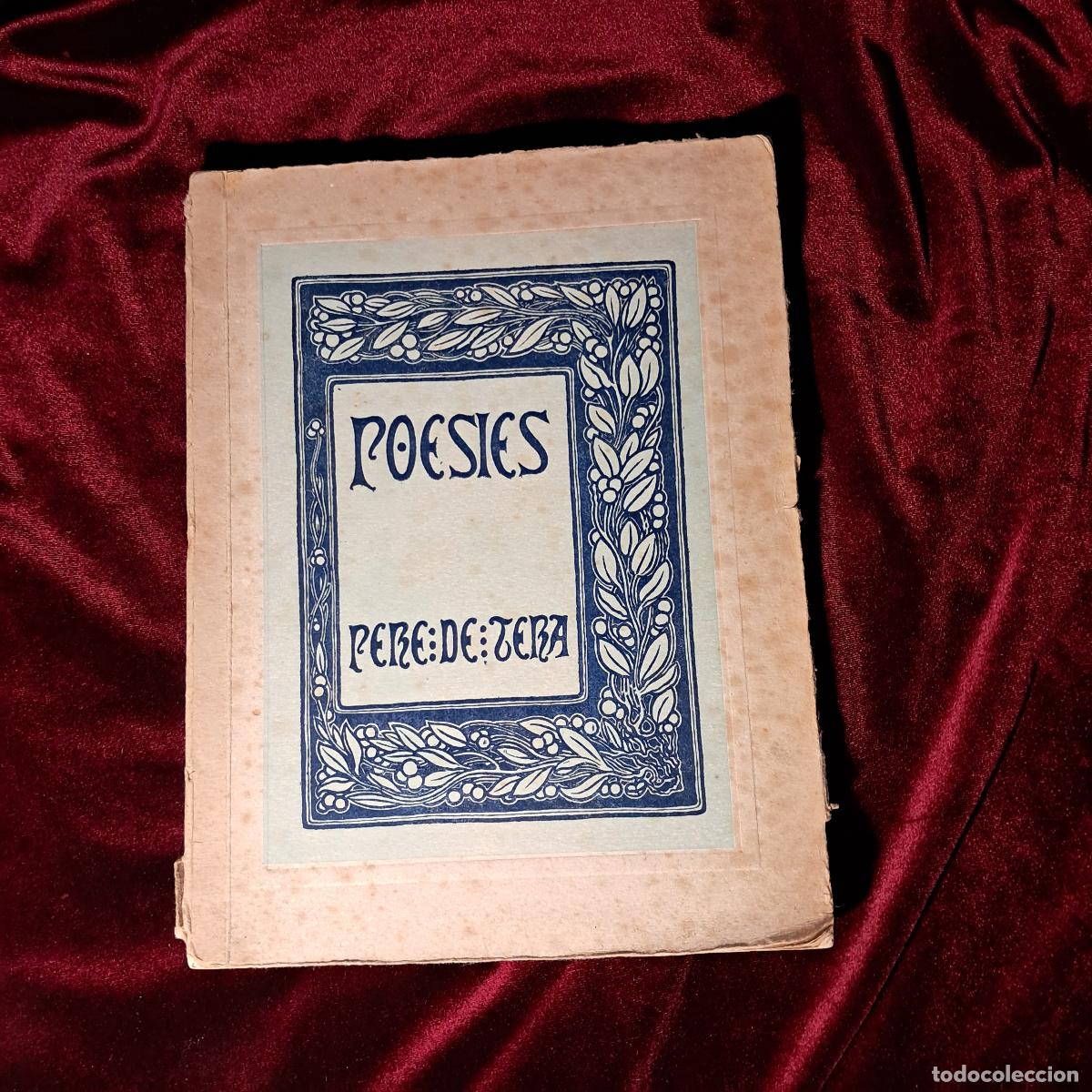 Libros de segunda mano: POESIES. Pere de Tera. Imp. El Eco de Badalona 1923