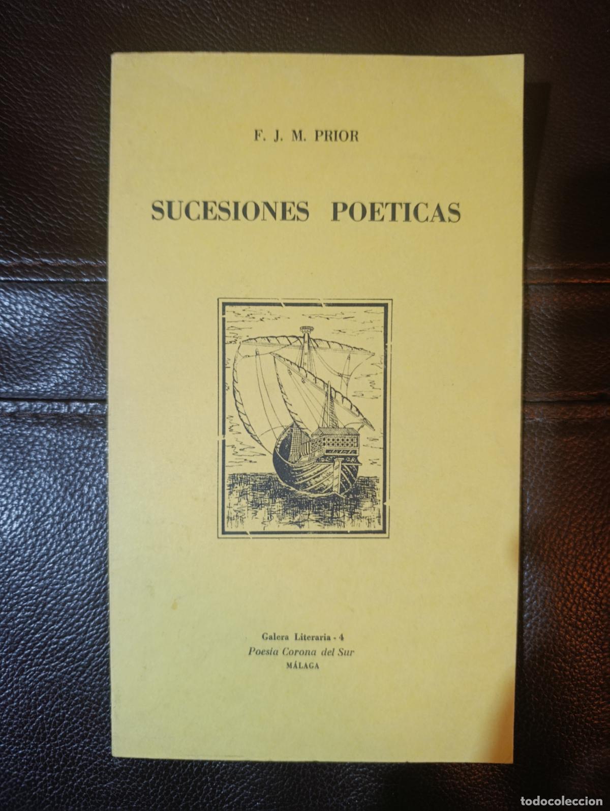 Libros de segunda mano: SUCESIONES POETICAS F J M PRIOR