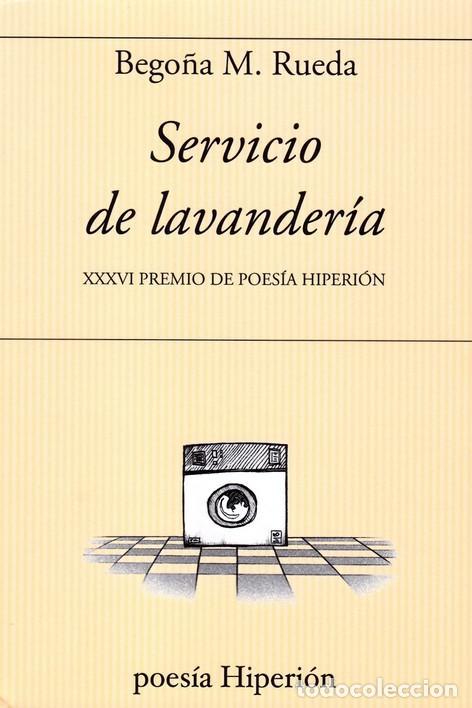 Libros de segunda mano: SERVICIO DE LAVANDERIA. - Rueda, Bego&ntilde;a M..