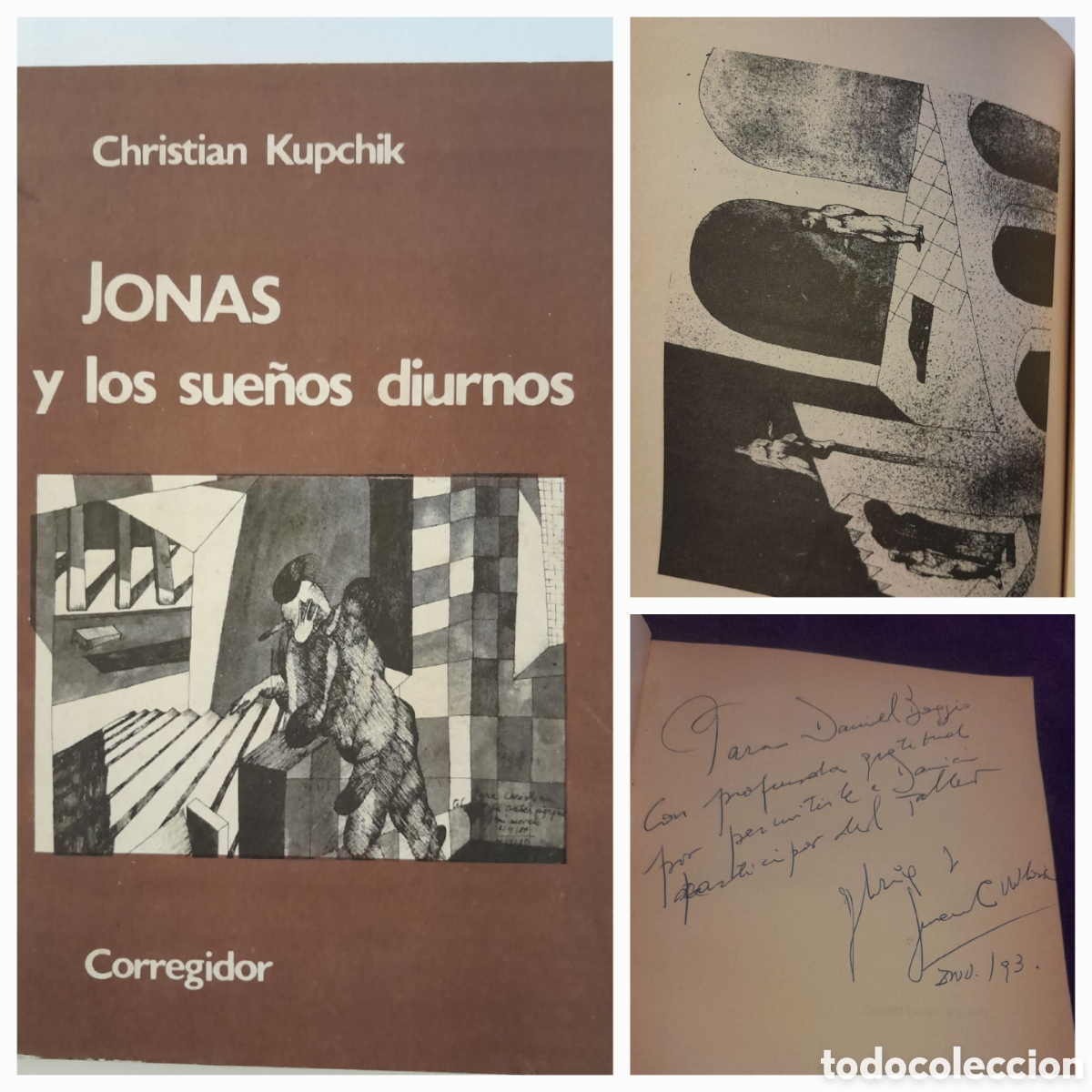 Libros de segunda mano: Christian Kupchik. Ignacio Morat&oacute; y S&aacute;nchez. Jon&aacute;s y los sue&ntilde;os diurnos. Dedicado. 1963 ilustrado