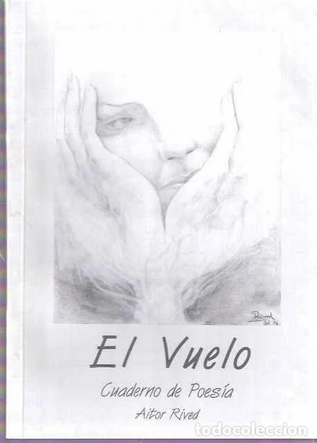 Libros de segunda mano: El Vuelo. Cuaderno de poes&iacute;a - Aitor Rived
