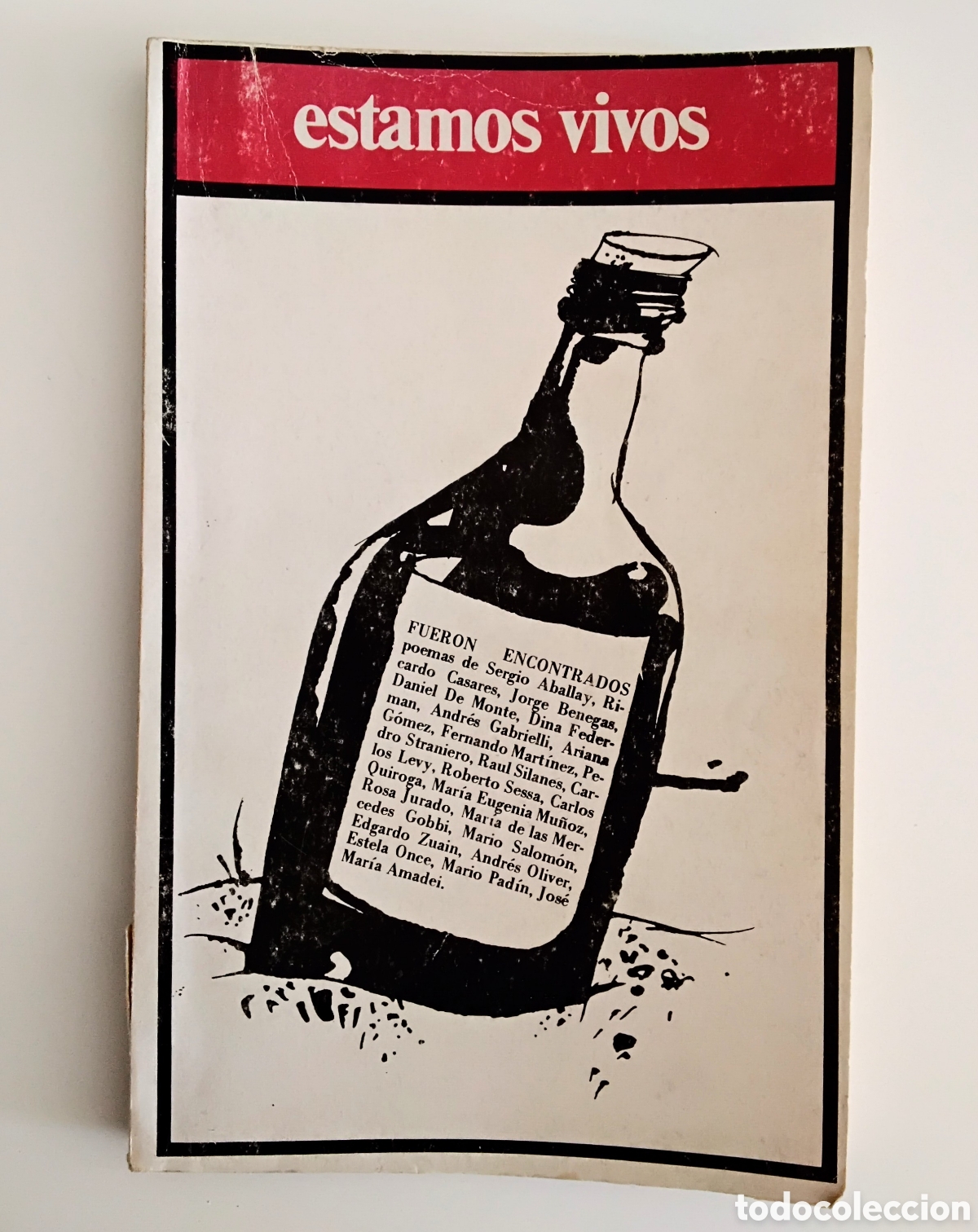 Libros de segunda mano: Estamos vivos (esto no es una antolog&iacute;a) &mdash; Varios autores (Mendoza, 1982, Editorial Estudio Alfa)