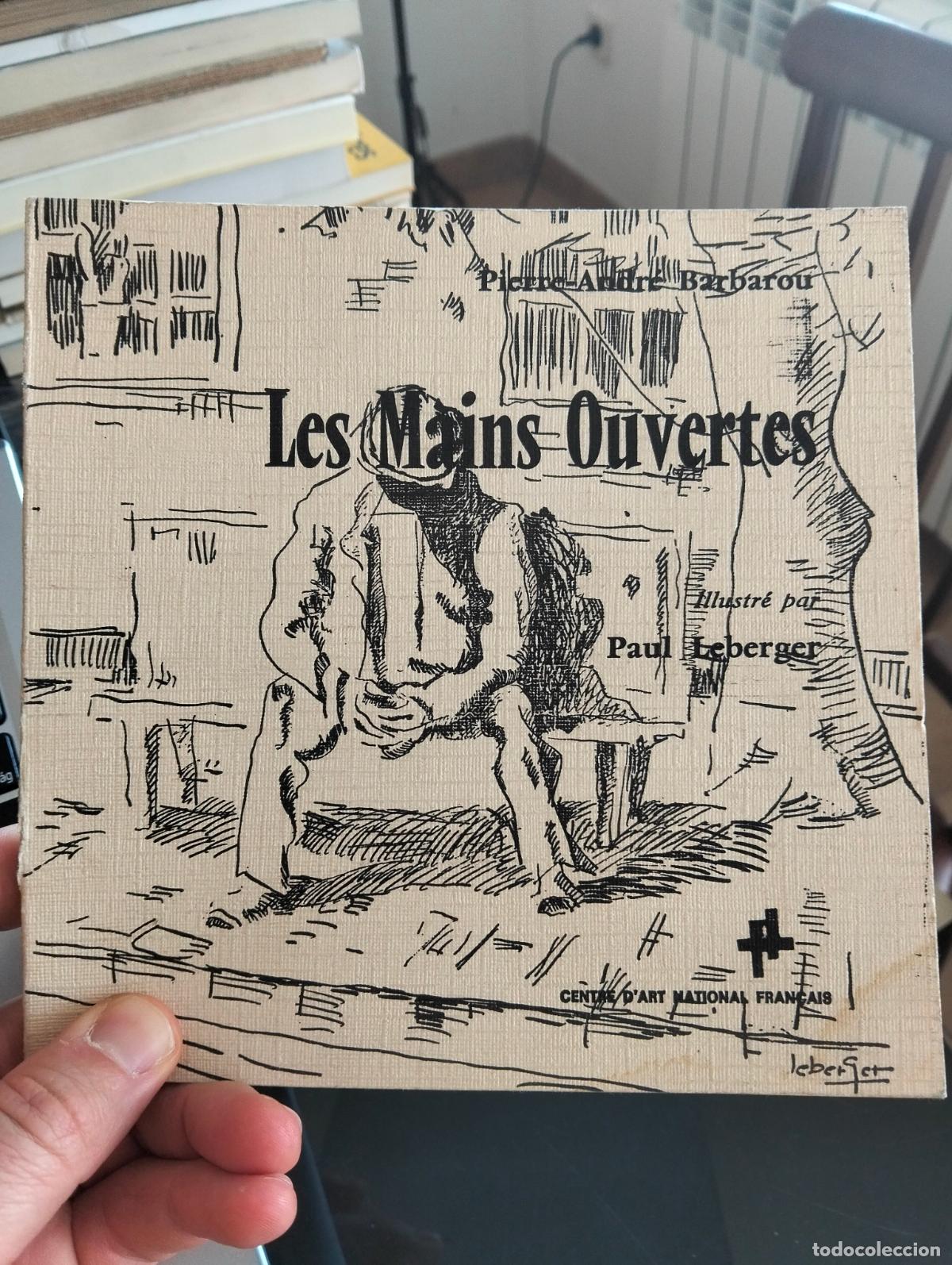 Libros de segunda mano: Literatura Francesa. Poesia. Les Mains Ouvertes, P. Barbarou, Dedicado. 1969 VISITA CATALOGO L54