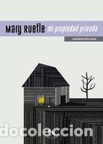 Libros de segunda mano: Mi propiedad privada. - Ruefle, Mary.