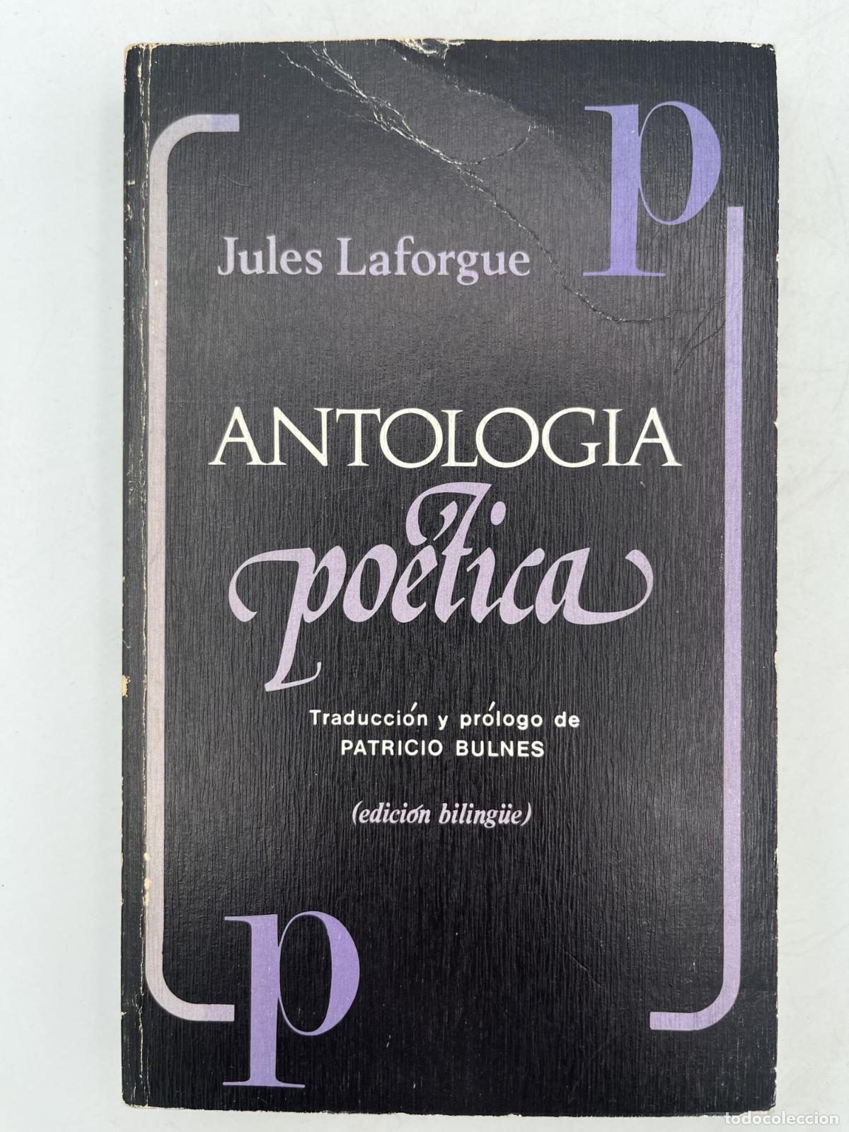 Libri di seconda mano: Antolog&iacute;a po&eacute;tica - LAFORGUE, Jules