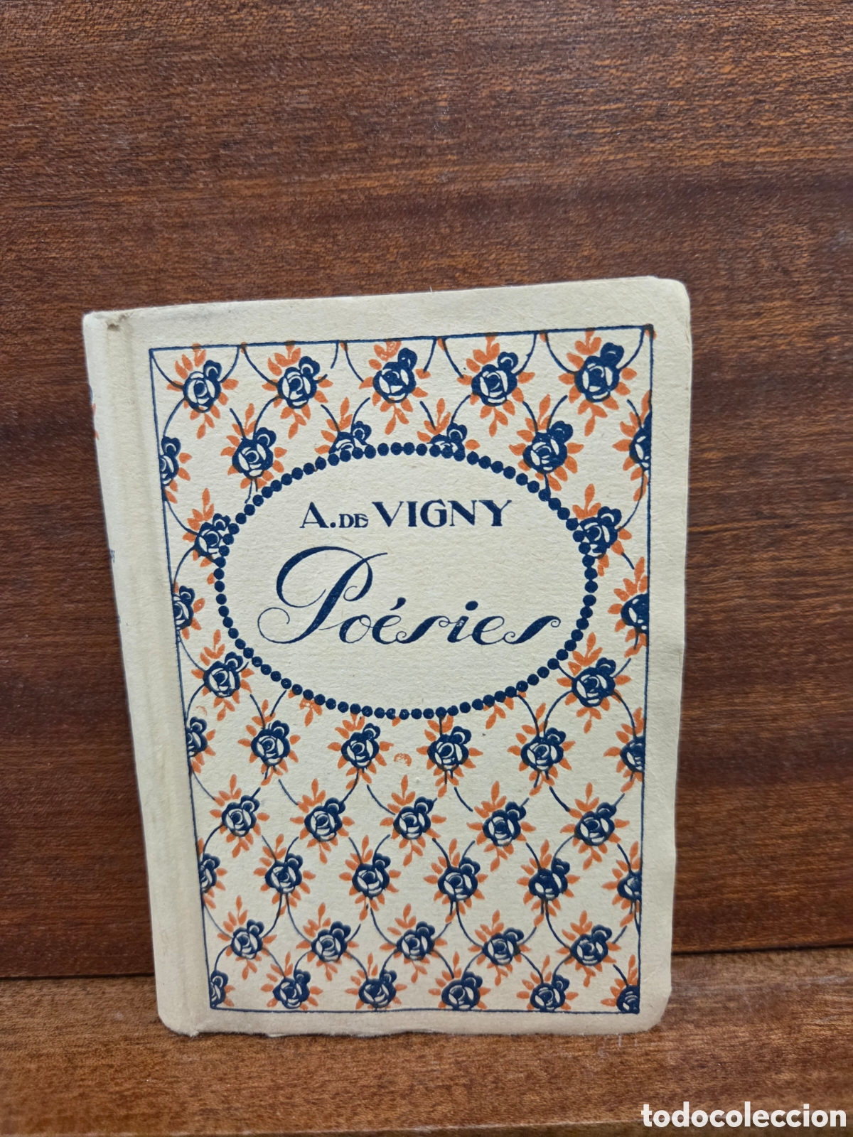Libros de segunda mano: A. DE VIGNY...&rdquo;&rdquo;PO&Egrave;SIES&rdquo;&rdquo;...EDITIONS NILSON ..PARIS..