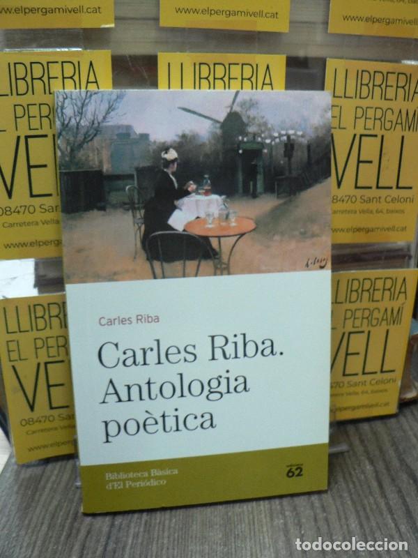 Libros de segunda mano: Carles Riba. Antologia po&egrave;tica - Carles Riba - Edicions 62 / El Peri&oacute;dico - Coleccion Calcetin