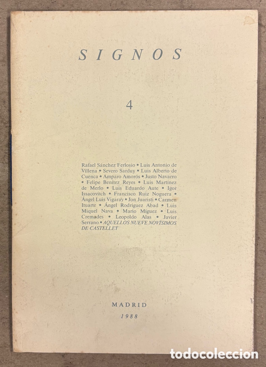Libros de segunda mano: SIGNOS 4 (1988). AQUELLOS NUEVE NOVISIMOS DE CASTELLET, FERLOSIO, VILLENA,&hellip;. POES&Iacute;A.