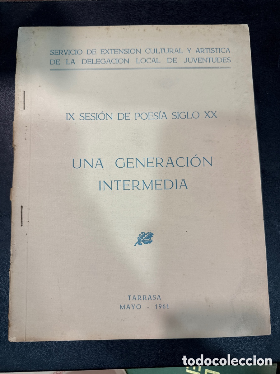 Livres d'occasion: IX Sesi&oacute;n de poes&iacute;a siglo XX: Una generaci&oacute;n intermedia