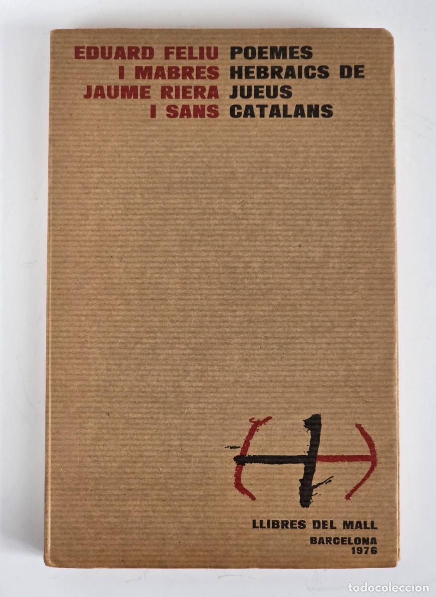 Libri di seconda mano: Poemes Hebraics de Jueus Catalans - Poes&iacute;a Hebraica
