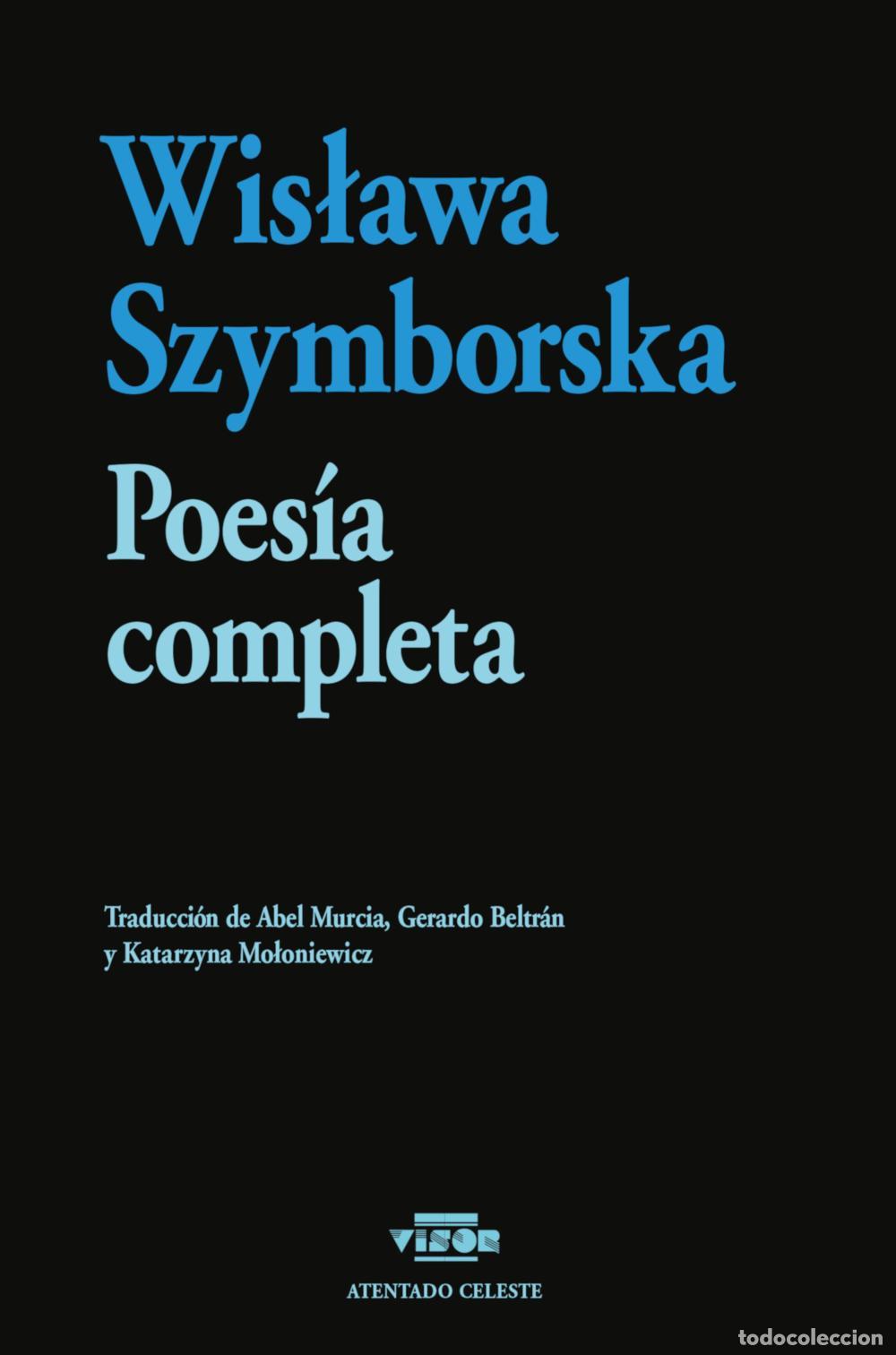 Libros de segunda mano: Poes&iacute;a Completa. - Szymborska, Wislawa.