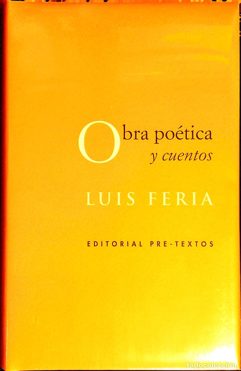 Libros de segunda mano: OBRA POETICA Y CUENTOS - LUIS FERIA - CANARIAS TENERIFE
