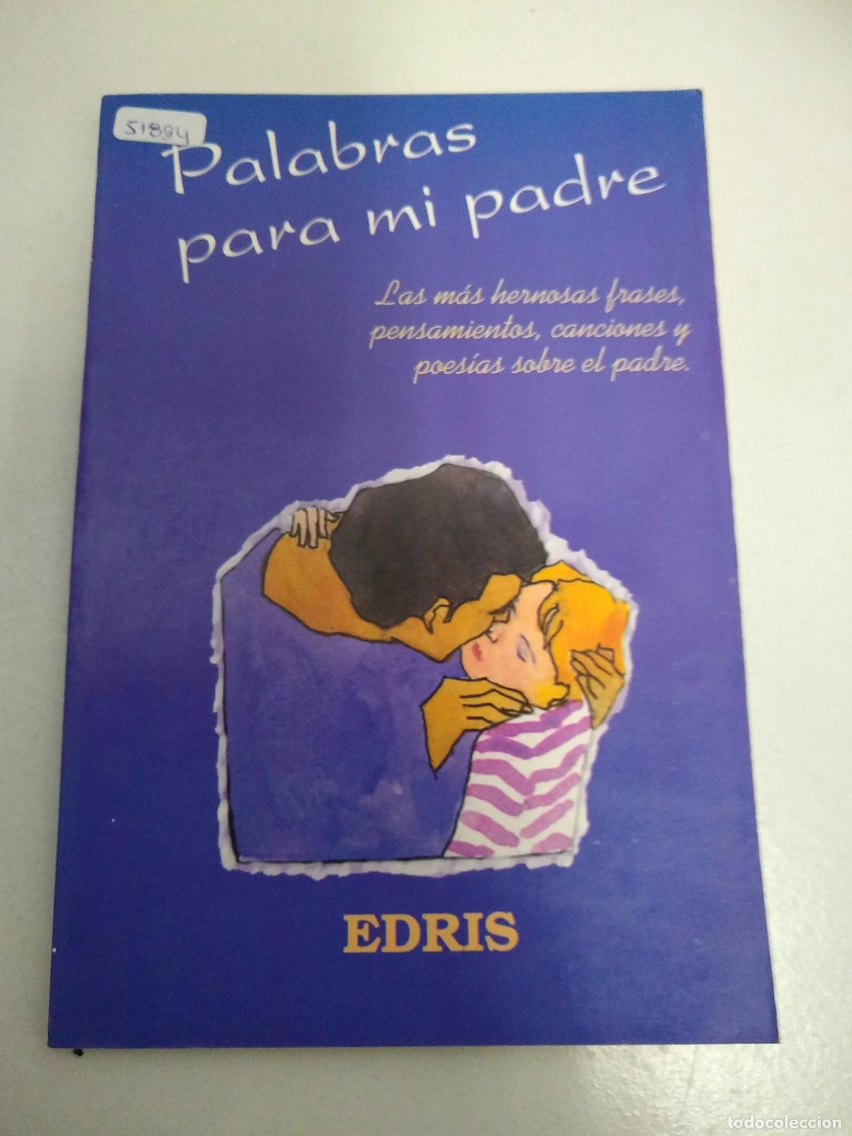 Livres d'occasion: PALABRAS PARA MI PADRE - Varios Autores