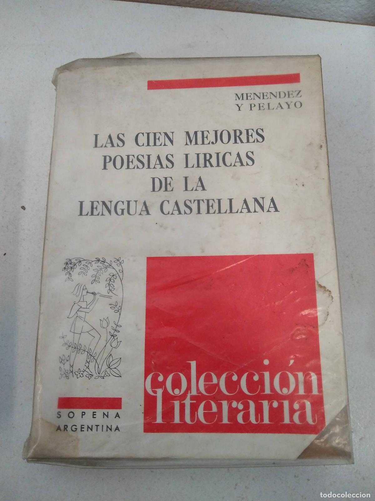 Second hand books: Las Cien Mejores Poesias Liricas De La Lengua Castellana - Marcelino Menendez y Pelayo [Compiler]